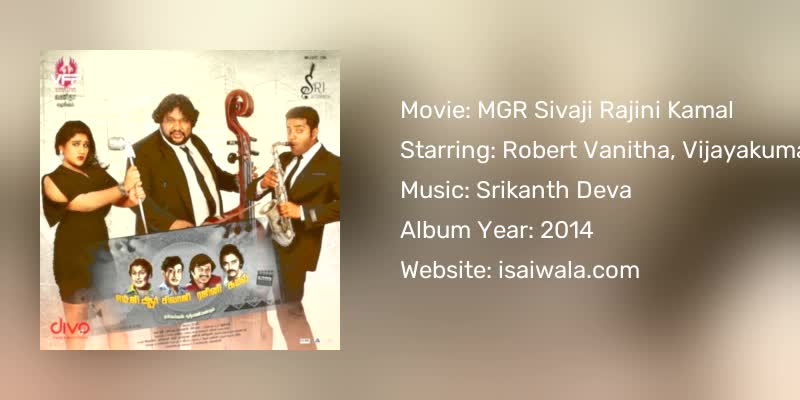 MGR Sivaji Rajini Kamal Songs Download