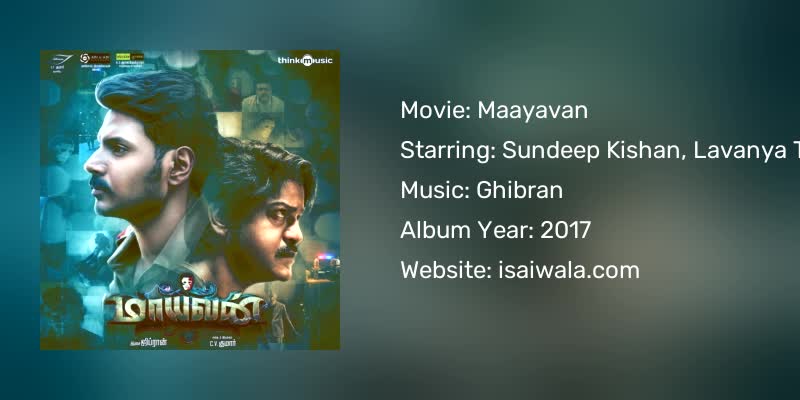 Maayavan Songs Download