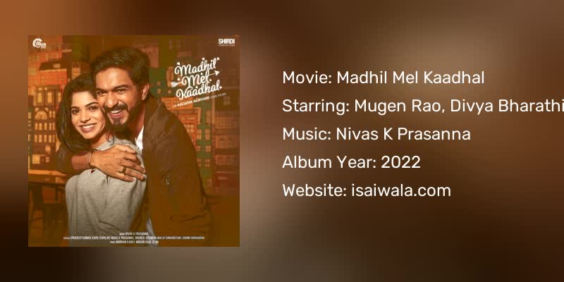 Madhil Mel Kaadhal Songs Download