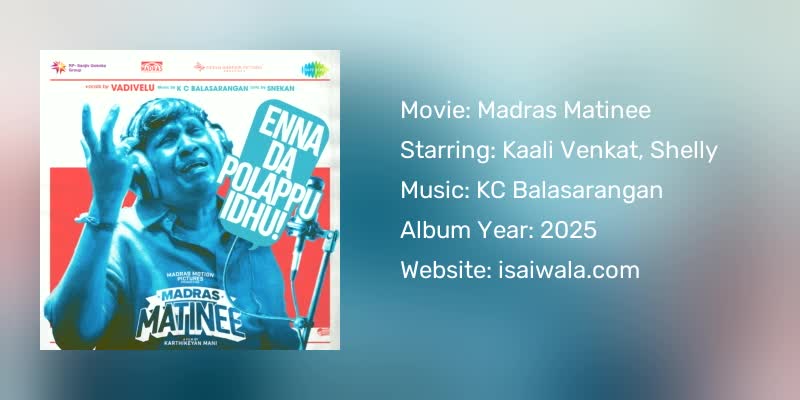 Madras Matinee Songs Download