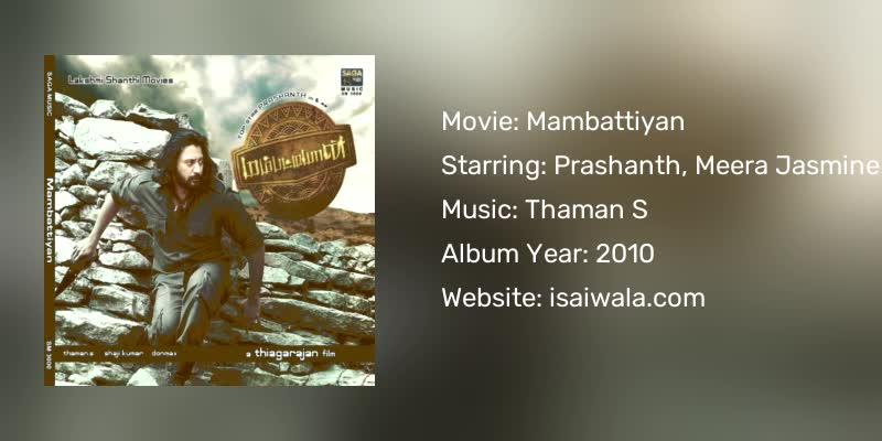 Mambattiyan Songs Download