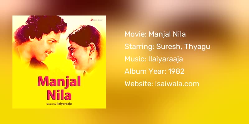 Manjal Nila Songs Download