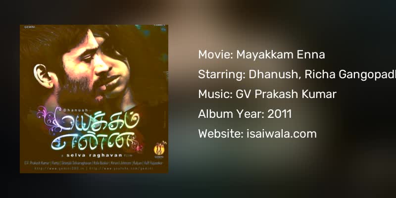 Mayakkam Enna Songs Download