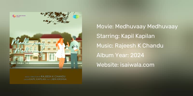 Medhuvaay Medhuvaay Songs Download