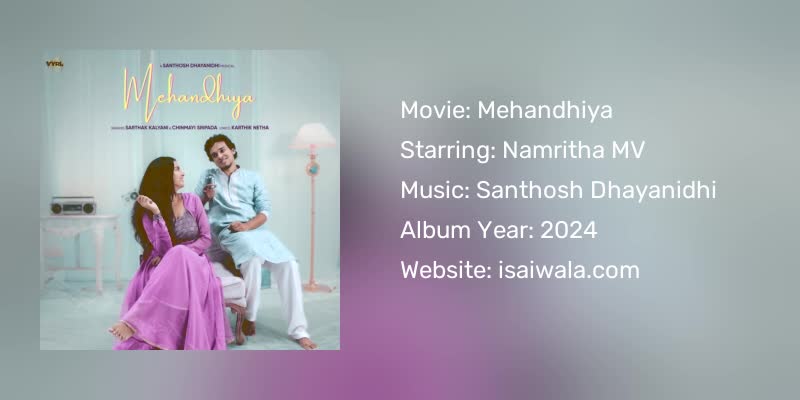 Mehandhiya Songs Download