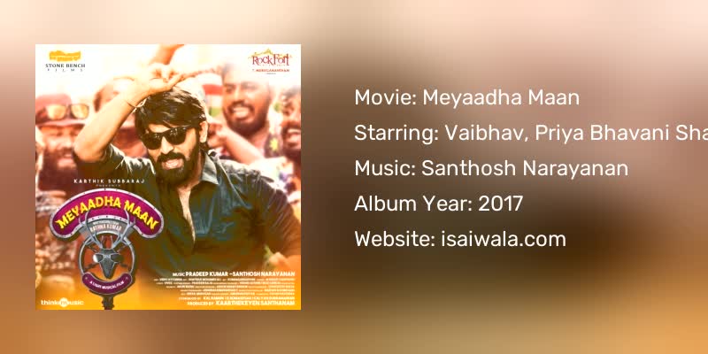 Meyaadha Maan Songs Download