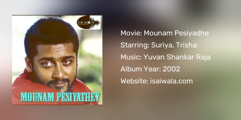 Mounam Pesiyadhe Songs Download