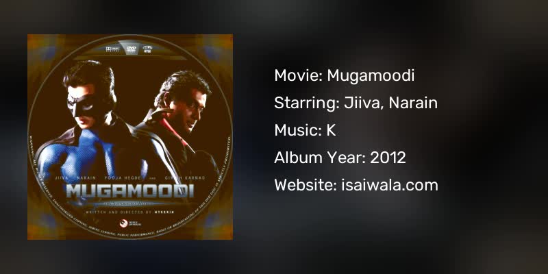 Mugamoodi Songs Download