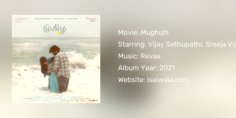 Mughizh Songs Download