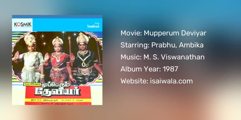 Mupperum Deviyar Songs Download