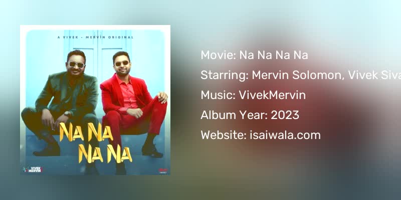 Na Na Na Na Songs Download