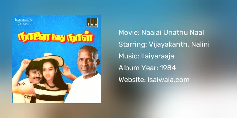 Naalai Unathu Naal Songs Download