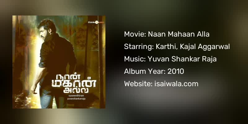 Naan Mahaan Alla Songs Download