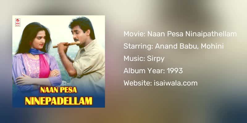 Naan Pesa Ninaipathellam Songs Download