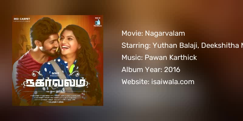 Nagarvalam Songs Download