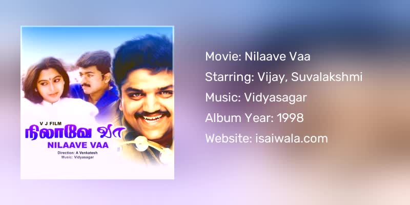 Nilaave Vaa Songs Download