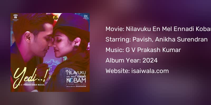 Nilavuku En Mel Ennadi Kobam Songs Download
