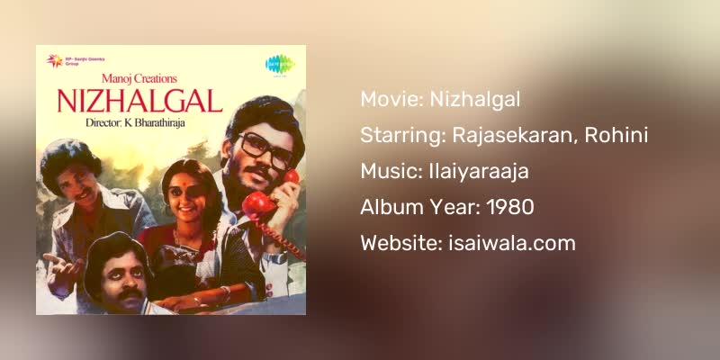 Nizhalgal Songs Download