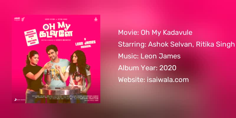 Oh My Kadavule Songs Download