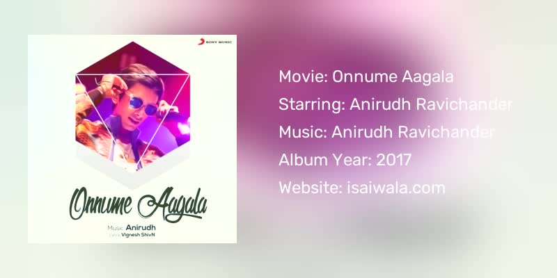 Onnume Aagala Songs Download