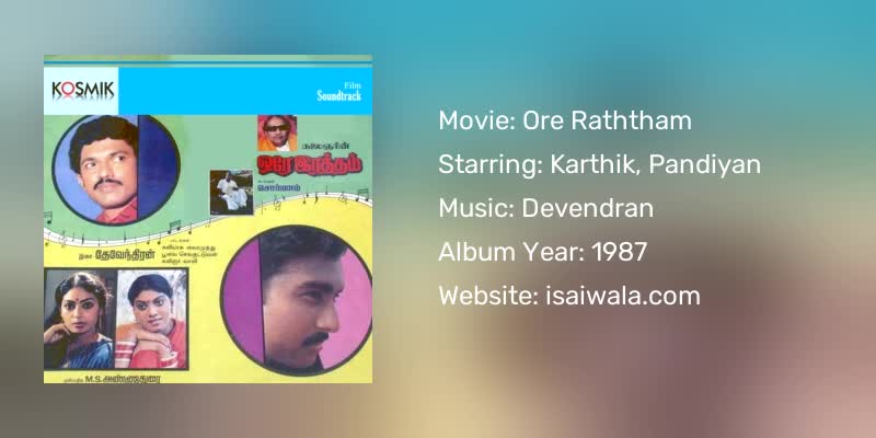 Ore Raththam Songs Download