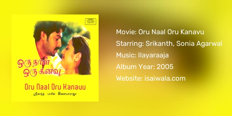 Oru Naal Oru Kanavu Songs Download