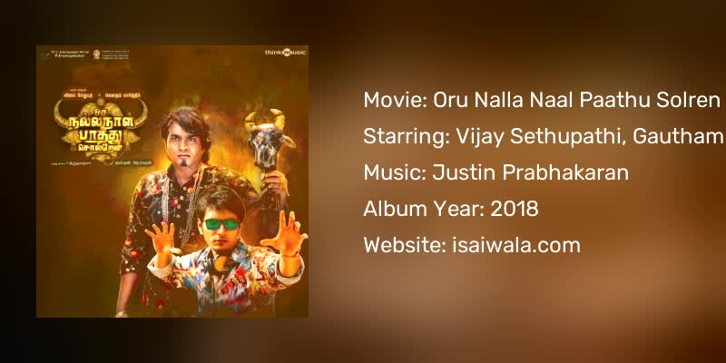 Oru Nalla Naal Paathu Solren Songs Download
