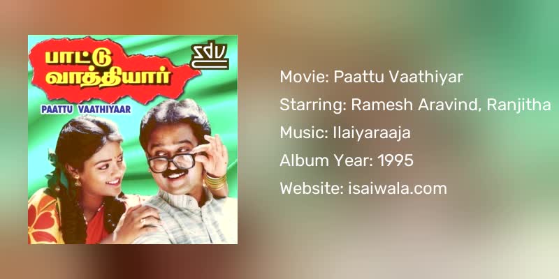 Paattu Vaathiyar Songs Download