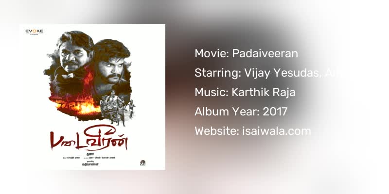 Padaiveeran Songs Download
