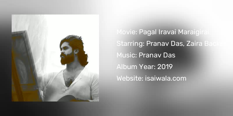 Pagal Iravai Maraigirai Songs Download