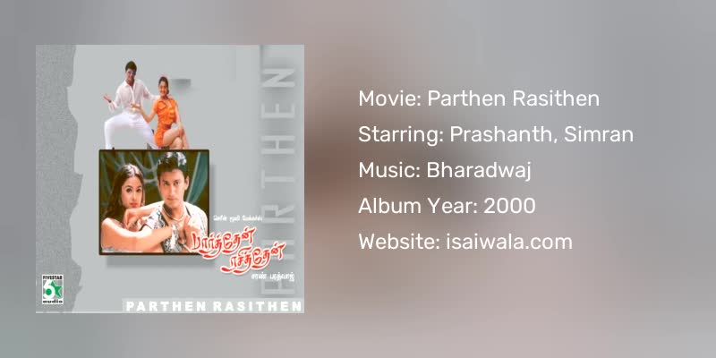Parthen Rasithen Songs Download