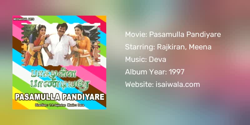 Pasamulla Pandiyare Songs Download