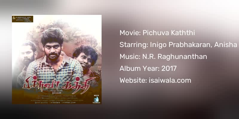Pichuva Kaththi Songs Download