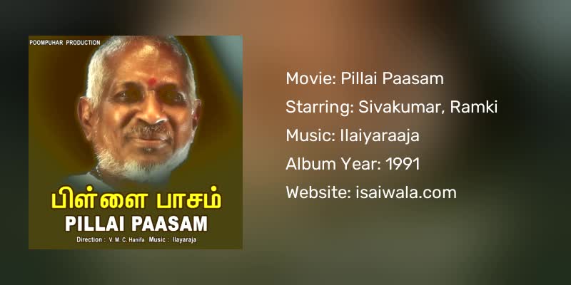 Pillai Paasam Songs Download