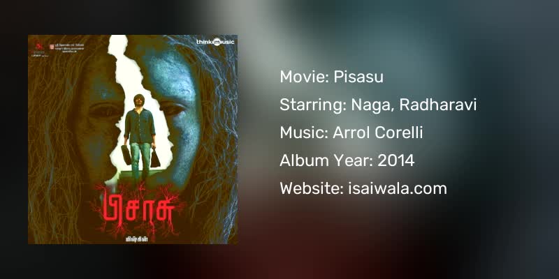 Pisasu Songs Download