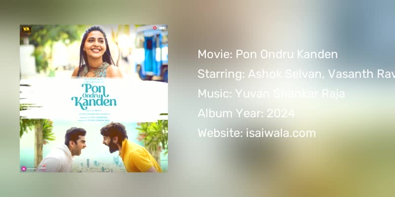 Pon Ondru Kanden Songs Download