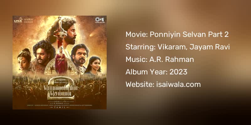 Ponniyin Selvan Part 2 Songs Download