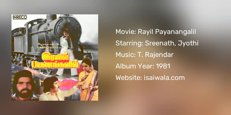 Rayil Payanangalil Songs Download
