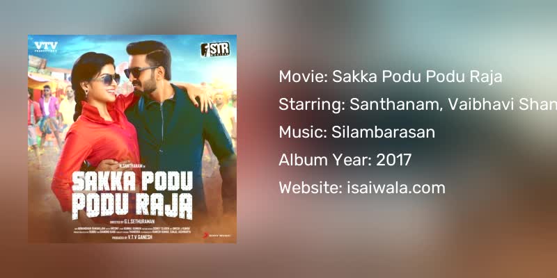 Sakka Podu Podu Raja Songs Download