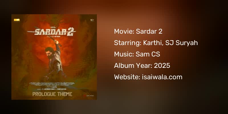Sardar 2 Songs Download