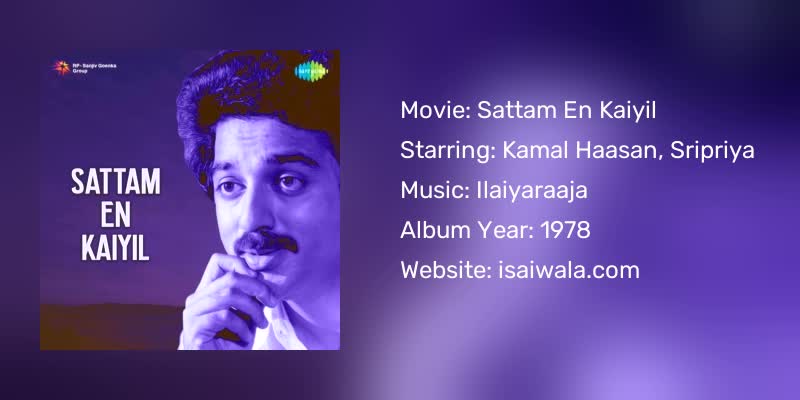 Sattam En Kaiyil Songs Download