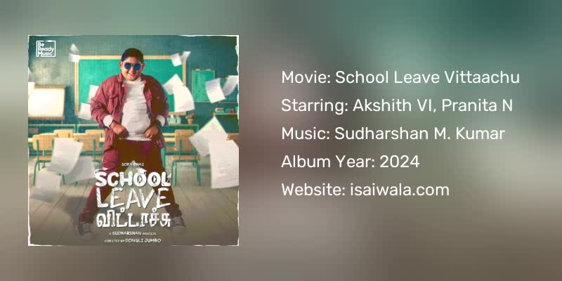 School Leave Vittaachu Songs Download