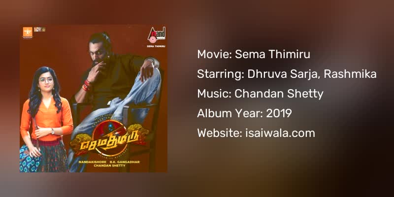 Sema Thimiru Songs Download