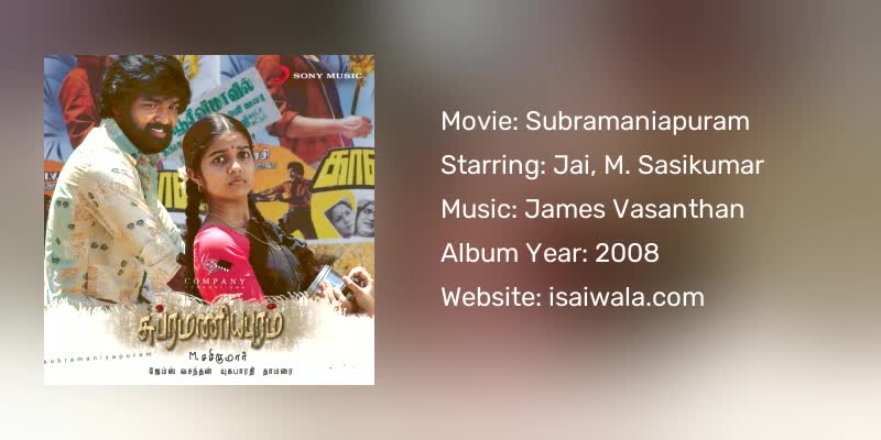 Subramaniapuram Songs Download