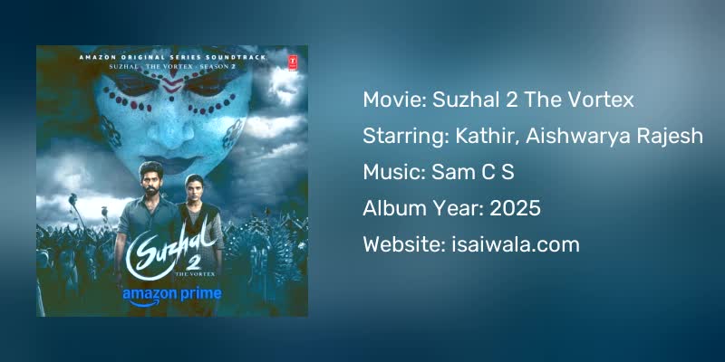 Suzhal 2 The Vortex Songs Download