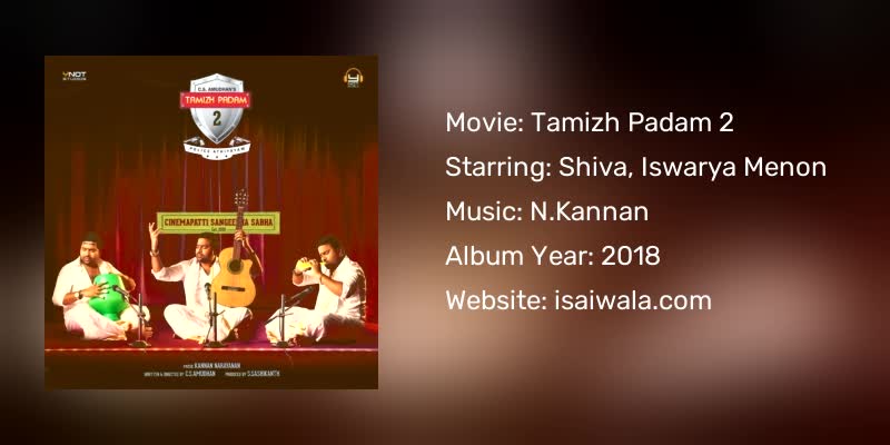 Tamizh Padam 2 Songs Download