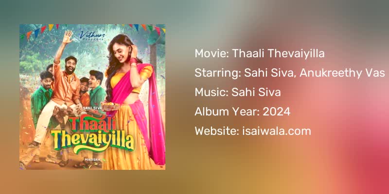 Thaali Thevaiyilla Songs Download