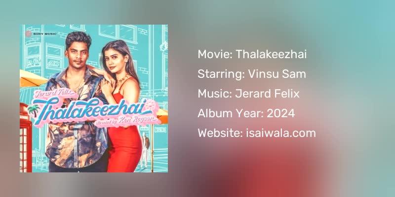 Thalakeezhai Songs Download