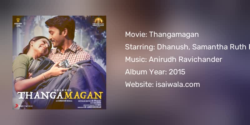Thangamagan Songs Download