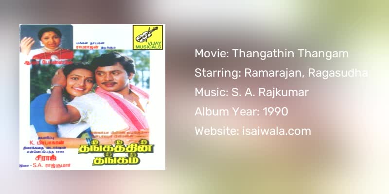 Thangathin Thangam Songs Download